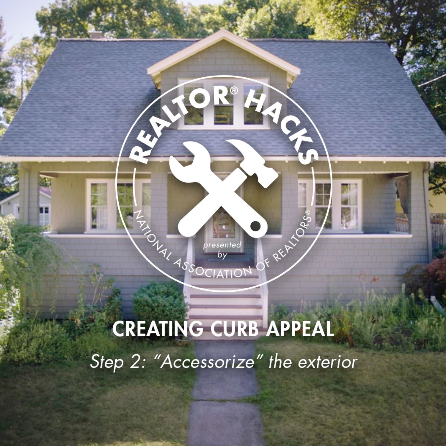 Realtor® Hacks: Creating Curb Appeal, Step 2